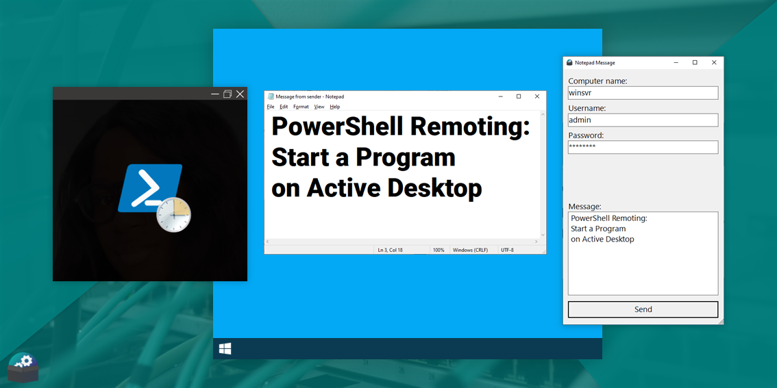 PowerShell Remoting: Start a Program on Active Desktop