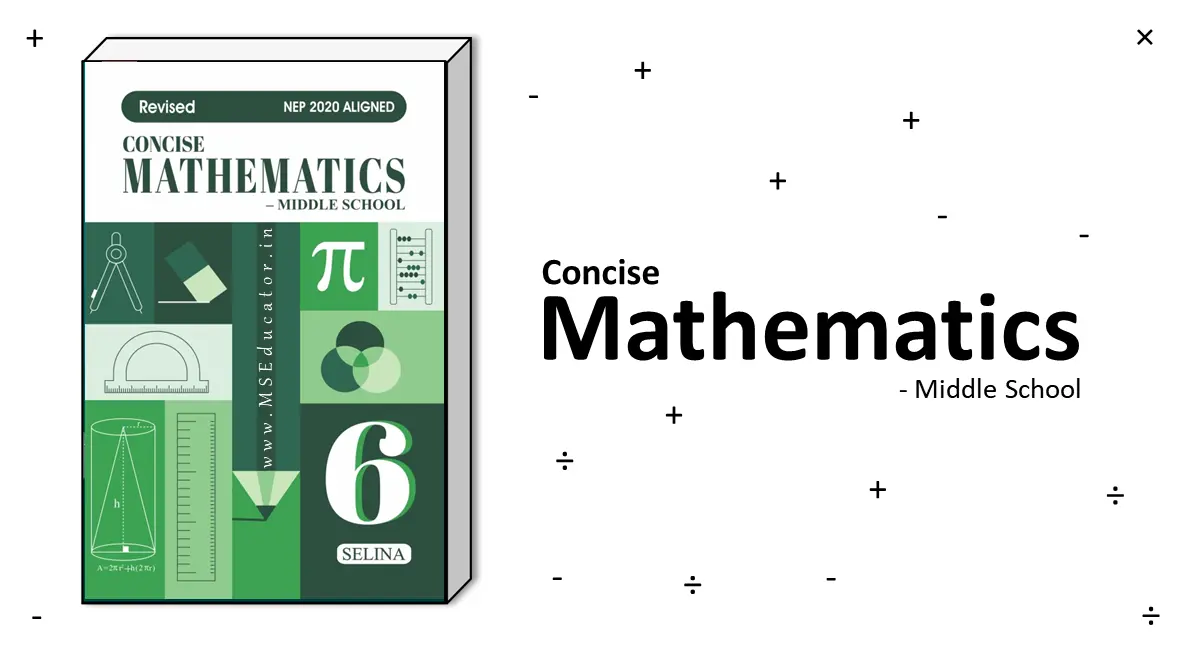 www.MSEducator.in-Selina-Concise-Mathematics-Class-6-Solutions. www.MSEducator.in-Selina-Concise-Mathematics-Class-6-Solutions.