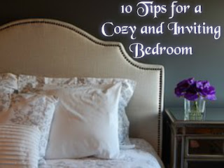 10 Tips for a Cozy and Inviting Bedroom  