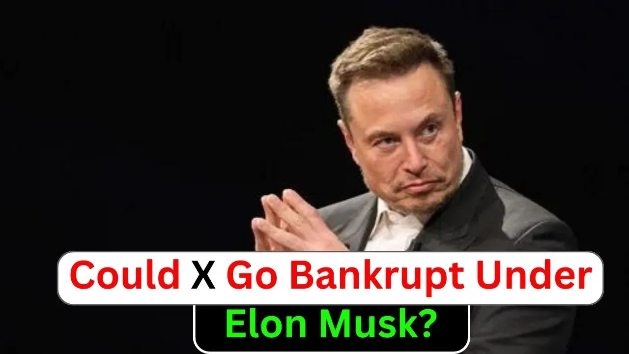 Could X Go Bankrupt Under Elon Musk?