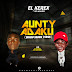 Music : El Kerex - Aunty Adaku ft BPI Aduriz||VibesMedia