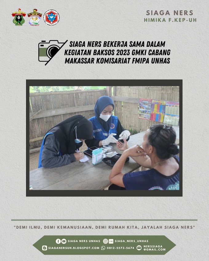 SIAGA NERS BEKERJA SAMA DALAM KEGIATAN BAKSOS 2023 GMKI CABANG MAKASSAR KOMISARIAT FMIPA UNHAS