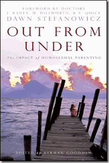 Out From Under - The Impact of Homosexual Parenting