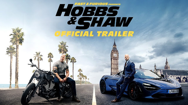 Fast & Furious Presents: Hobbs & Shaw 2019 اعلان فيلم