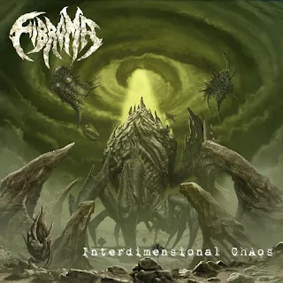 Fibroma - Interdimensional chaos (2018)