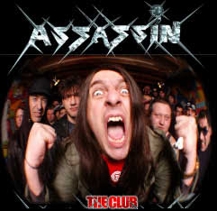 Assasin -The Club (2005)