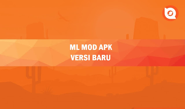 ML Mod APK 100% Work Versi Baru 2023
