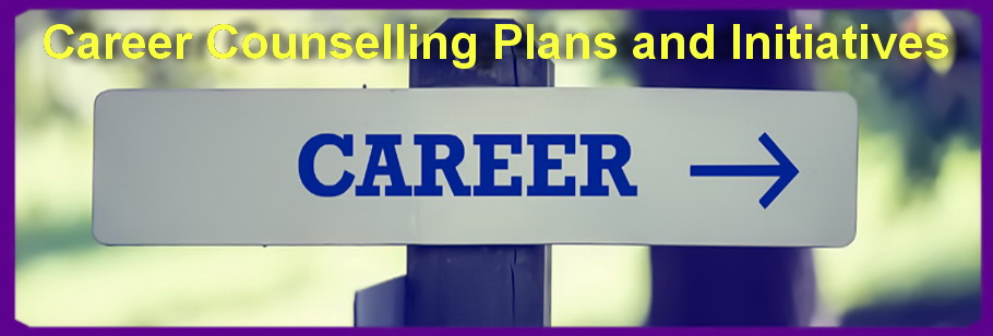  Career Counselling Plans and Initiative