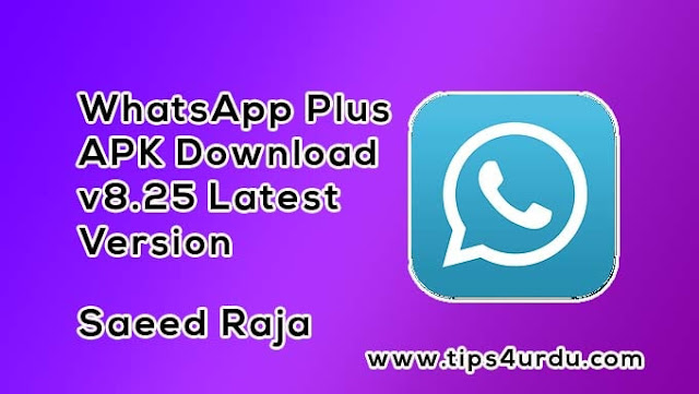 WhatsApp Plus APK Download v8.25 Latest Version