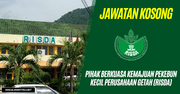 jawatan kosong kerajaan risda 2018