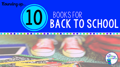 Rounding up a list of 10 children's books you must read at the beginning of the school year.