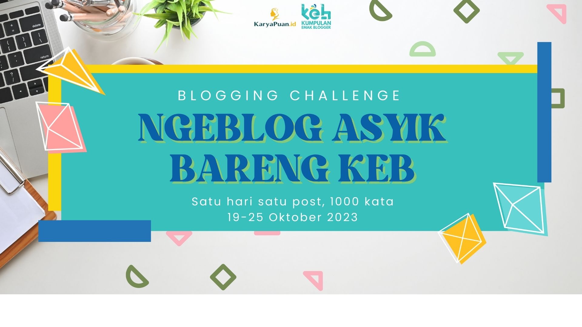 KEB Challenge untuk Hari Blogger Nasional