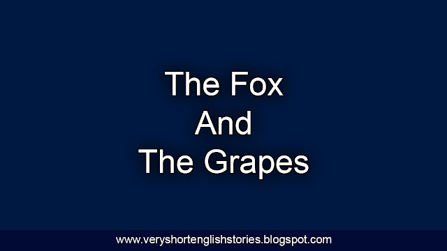 The Fox And The Grapes