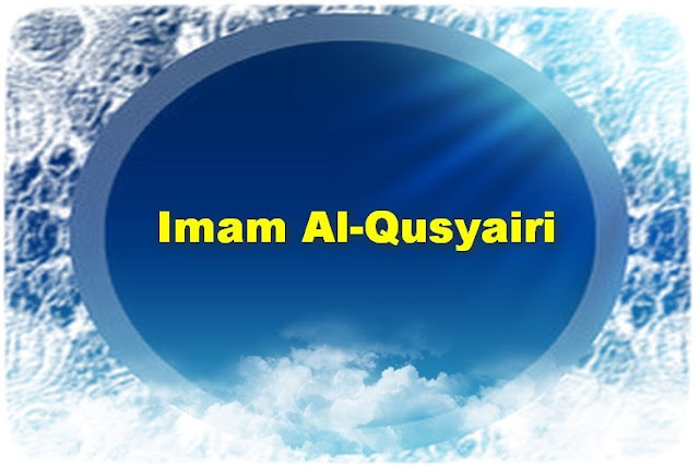 Biografi Imam Al-Qusyairi