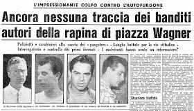 1957: Milano Corriere dell'informazione rapina di Wagner