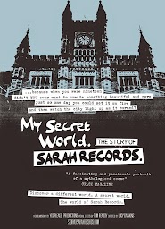 My Secret World: The Story Of Sarah Records (2014)