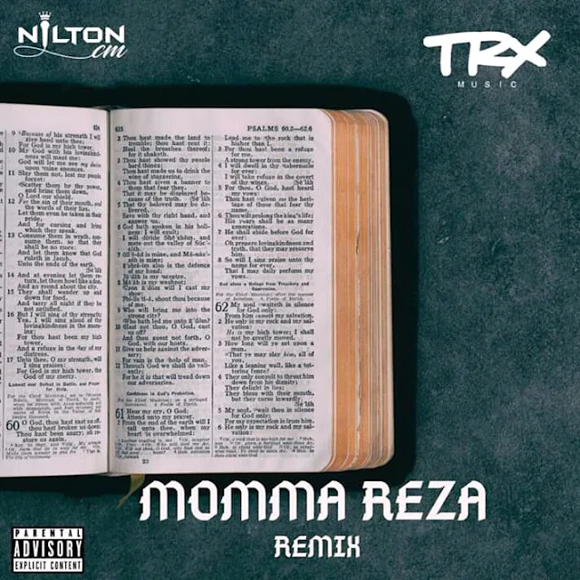 Download Nilton CM - Momma Reza (Remix)