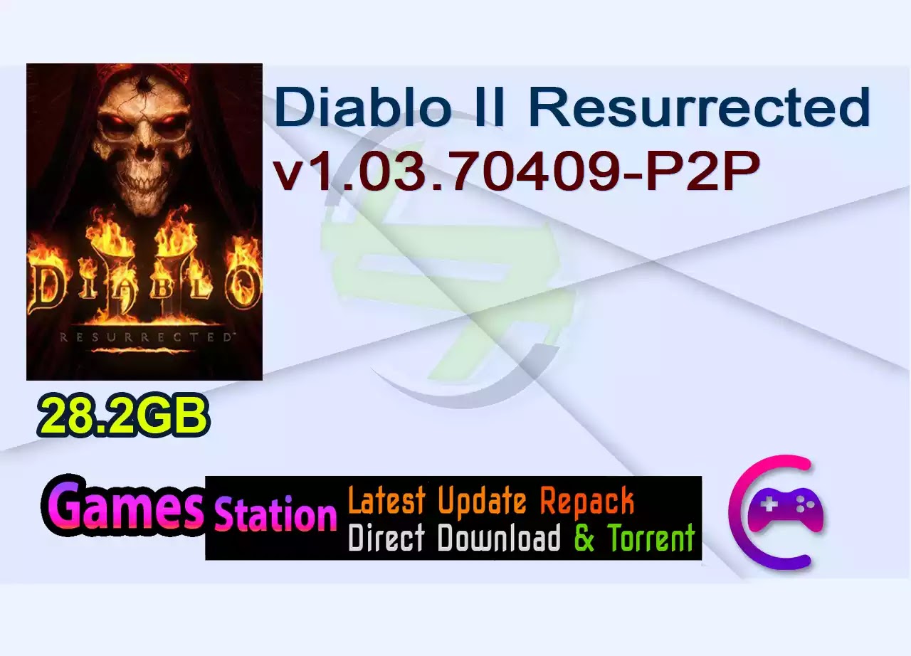 Diablo II Resurrected v1.03.70409-P2P