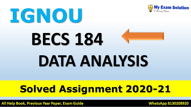 bans 184 assignment 2020-21, becs 184 assignment 2020-21, bans 184 assignment pdf download bans 184 assignment 2021, begla 138 assignment 2020-21, becs 184 assignment pdf, bans 184 assignment question paper, ehd2 solved assignment 2020-21