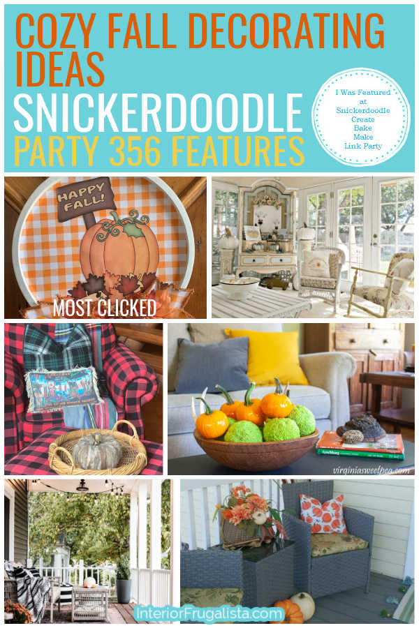 Cozy Fall Decorating Ideas - Snickerdoodle Create Bake Make Link Party 356 Features co-hosted by Interior Frugalista #linkparty #linkpartyfeatures #snickerdoodleparty