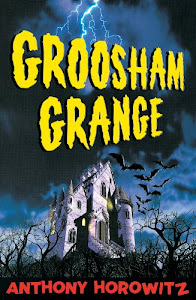 Groosham Grange (Groosham Grange 1) (English Edition)