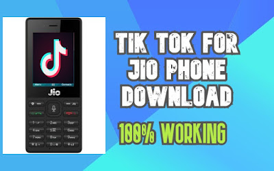 Tik Tok on JioPhone Download