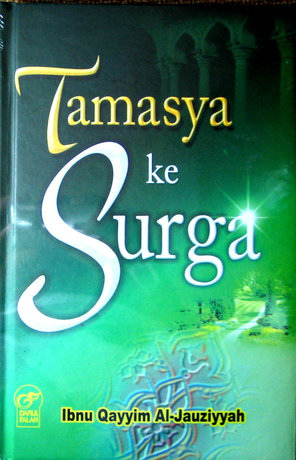 Buku islam: Download Ebook Tamasya Ke Surga, Gambaran 