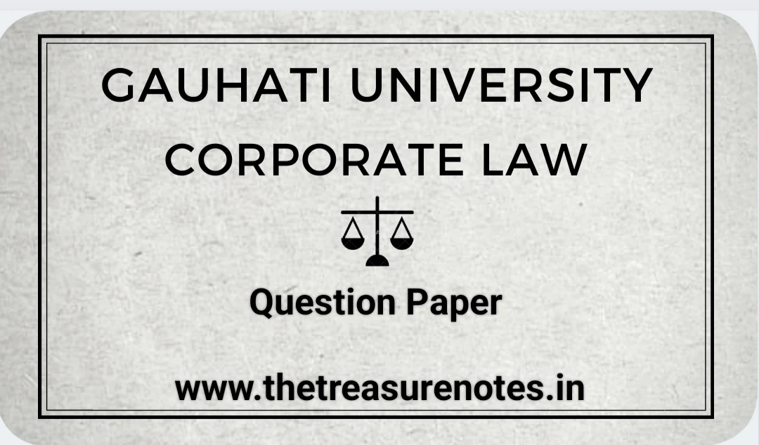 Corporate Law Question Paper'2018 GU | [Gauhati University BCom 2nd Sem Non-CBCS]
