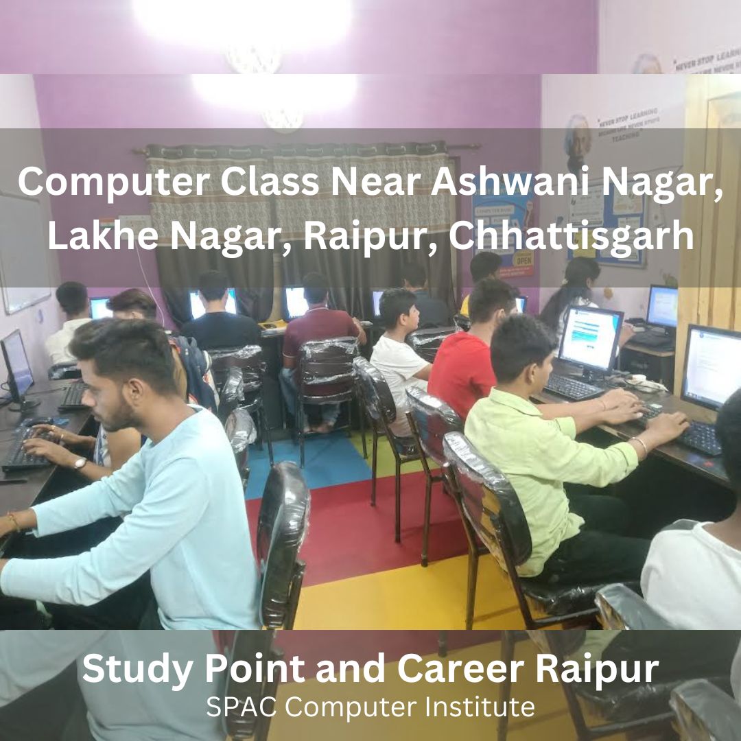 Computer Class Near Ashwani Nagar, Lakhe Nagar, Raipur, Chhattisgarh