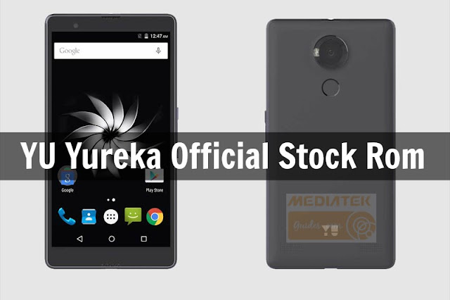 [MT6753] YU Yureka Note Official Stock Rom