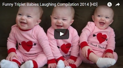 http://funchoice.org/video-collection/funny-triplet-babies-laughing-compilation