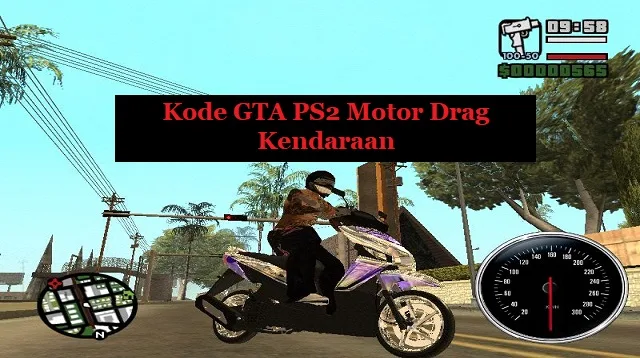 Kode GTA PS2 Motor Drag