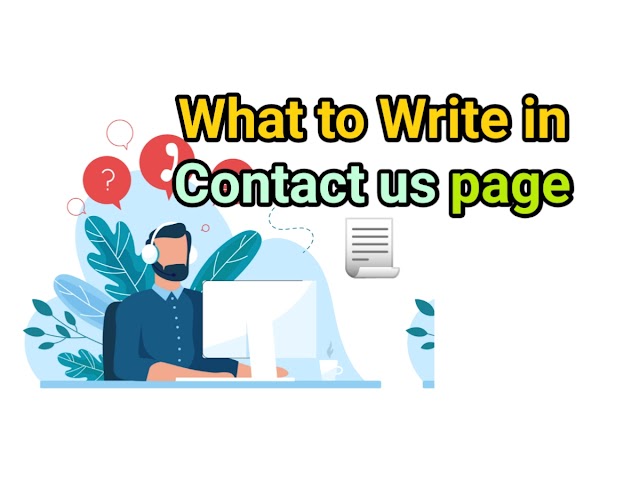 What to Write in Contact Us Page
