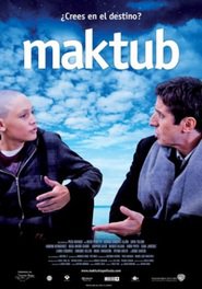 Maktub 2011 streaming gratuit Sans Compte  en franÃ§ais