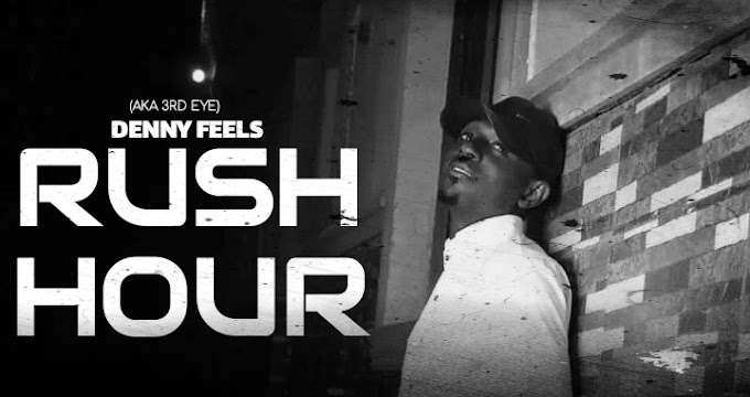 [XTRAS] Kaduna Based Rapper 'Denny Feels' Sets To Release New Single Titled 'Rush Hour' 
