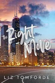 The Right Move by Liz Tomforde Review/Summary