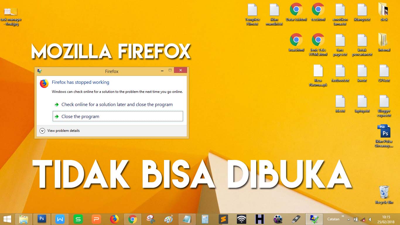 3 Cara Mengatasi Mozilla Firefox Tidak Bisa Dibuka Windows 7, 8, 10 | Reza Nauma - Solusi ...