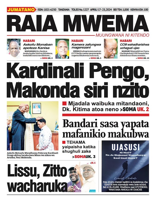 HABARI KUBWA KWENYE MAGAZETI YA LEO JUMATANO APRILI 17, 2024