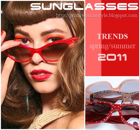 Модни тенденции за слънчеви очила лято 2011