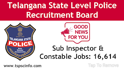 TSLPRB TS Police Recruitment Notification 2022 for 16,614 SI, constable Jobs