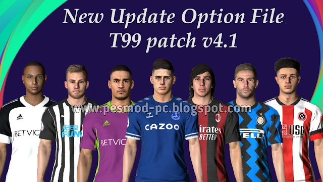 PES 2017 Option File t99 Patch v.4.1 Season 2020/2021 by EsLaM