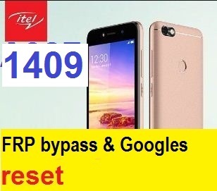 Itel 1409 FRP bypass and Google Account reset.