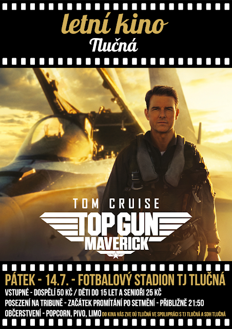 Letní kino Tlučná 14. 7. Top Gun: Maverick