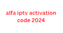 alfa iptv activation code 2024