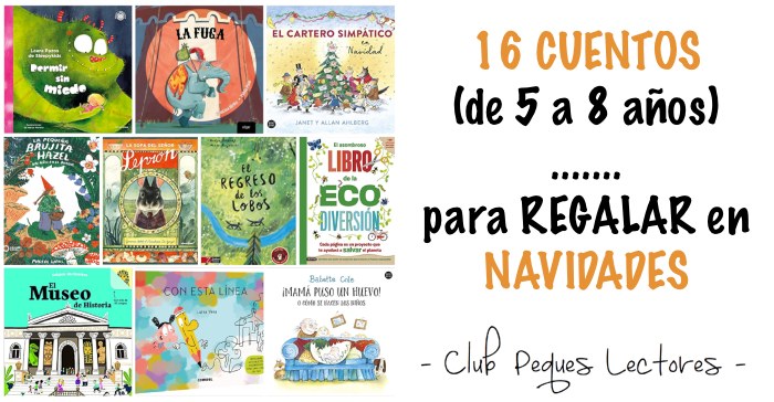 TOP 10 cuentos para niños de 5 a 8 años - Club Peques Lectores: cuentos y  creatividad infantil