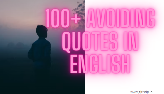 100+ Download Avoiding Quotes- Best Avoiding Quotes