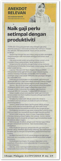 4 indikator gaji ; 9 pekerjaan dengan gaji tertinggi ; Naik gaji perlu setimpal dengan produktiviti - Keratan akhbar Utusan Malaysia 21 September 2023