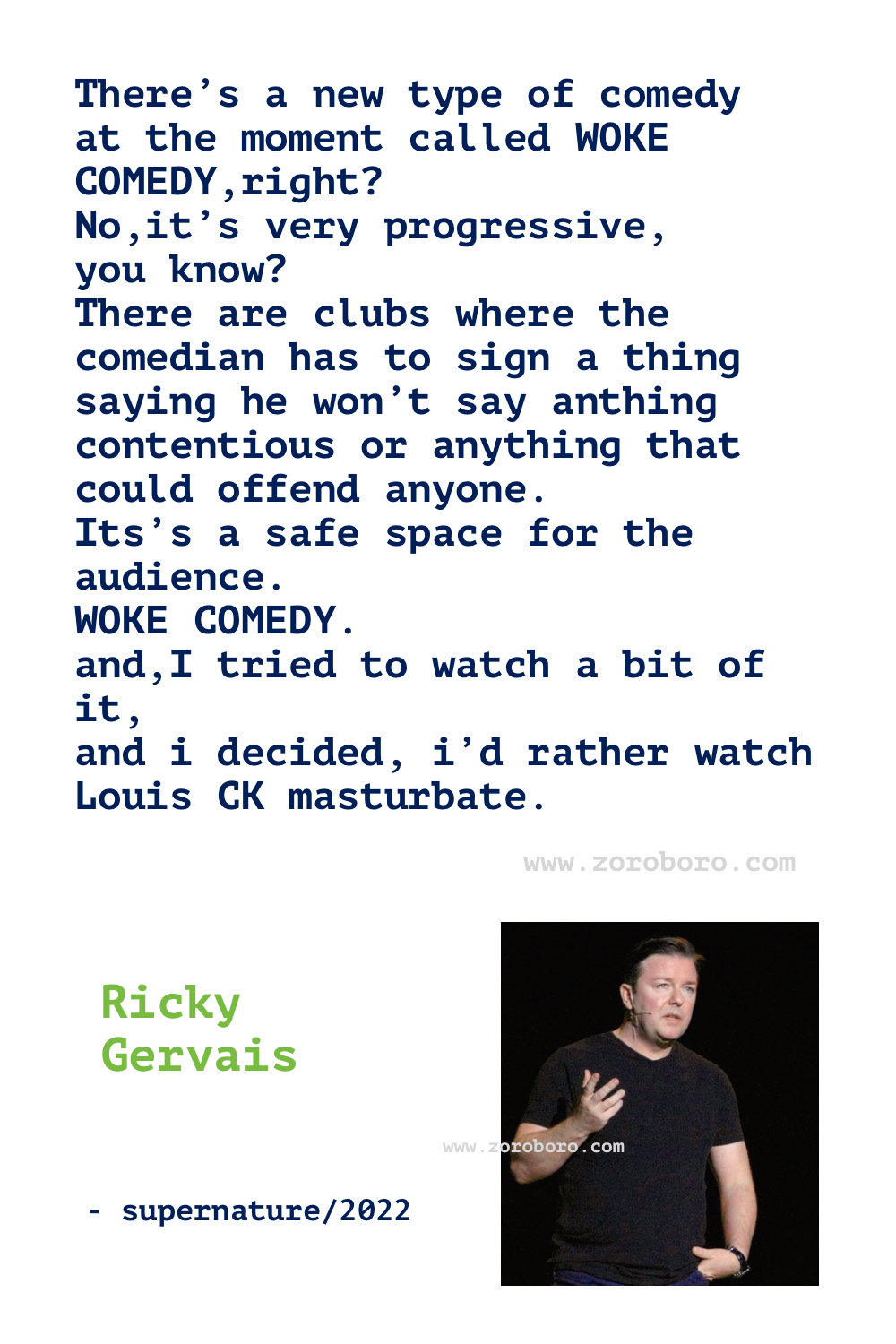 Ricky Gervais Quotes, Ricky Gervais on Religion, Life, Atheism, Death & Science. Ricky Gervais Humor Quotes.Ricky Gervais Humanity & Animals Quotes