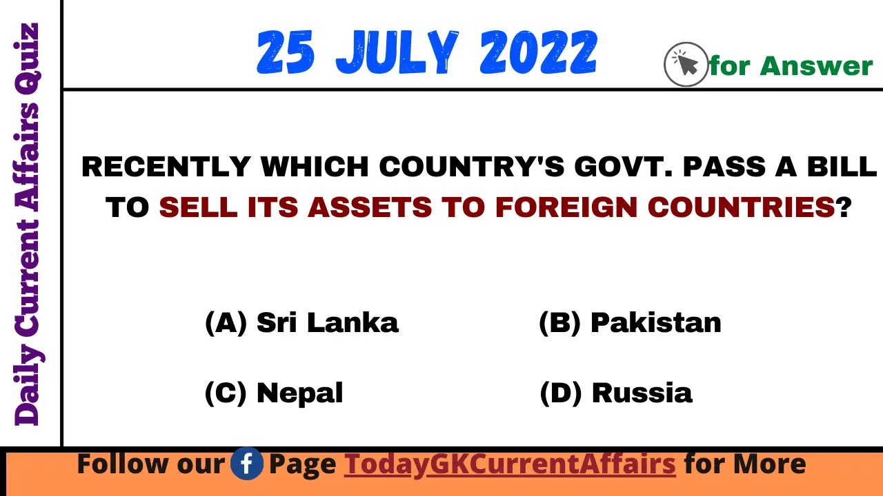 Today GK Current Affairs on 25th July 2022