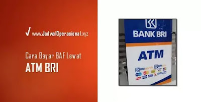 Cara bayar BAF lewat ATM BRI